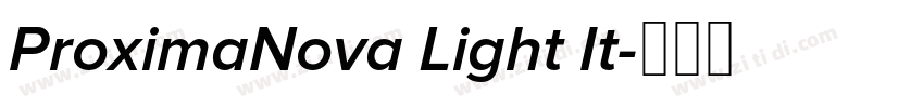 ProximaNova Light It字体转换